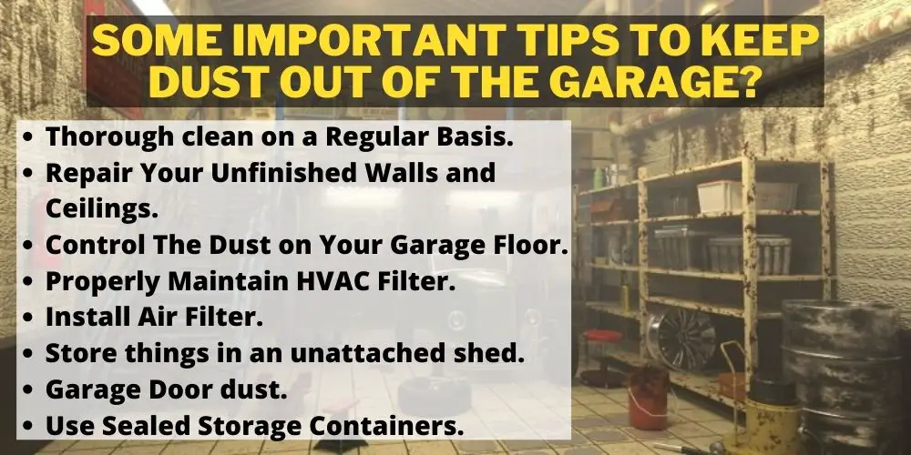 Some Important Tips to Keep Dust out of the Garage?
