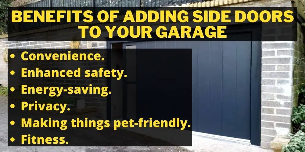 Benefits of adding side doors to your garage
