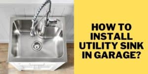 How to install utility sink in garage