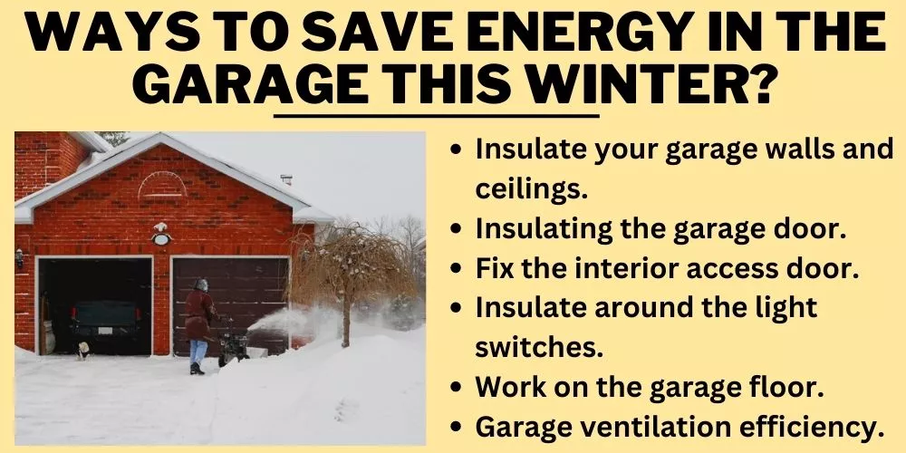 Ways-to-save-energy-in-the-garage-this-winter-in-detail-explanation Ways to save energy in the garage this winter tutorial